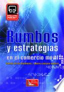 libro Rumbos Y Estrategias En El Comercio Móvil